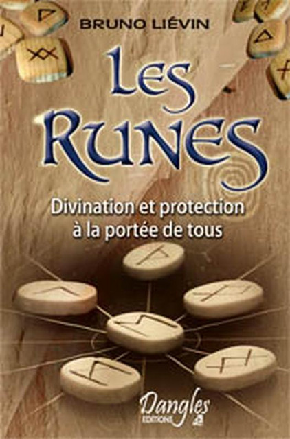 Les Runes  - Bruno Liévin - Dangles