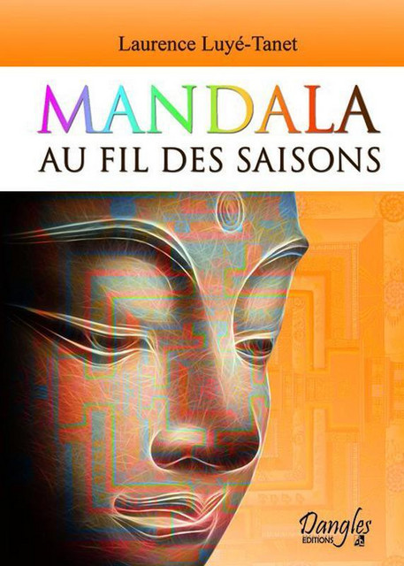 Mandala  - Laurence Luyé-Tanet - Dangles