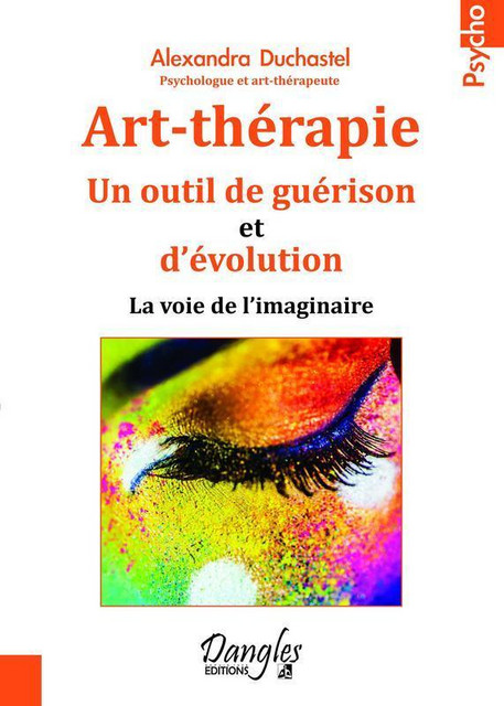 Art-thérapie - Alexandra Duchastel - Dangles