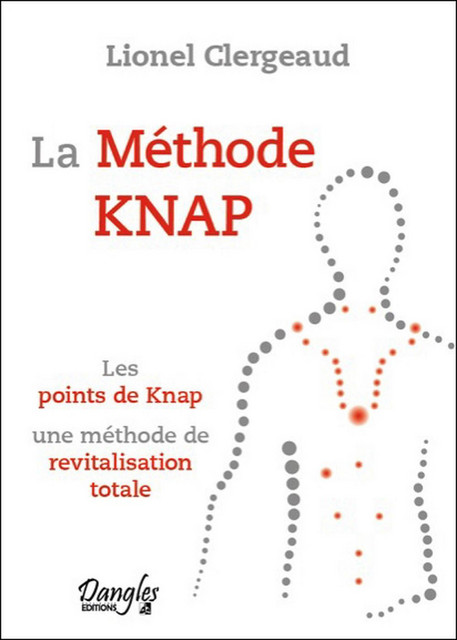 La Méthode Knap  - Lionel Clergeaud - Dangles
