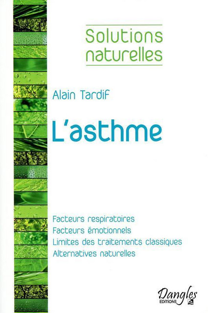 L'asthme - Alain Tardif - Dangles