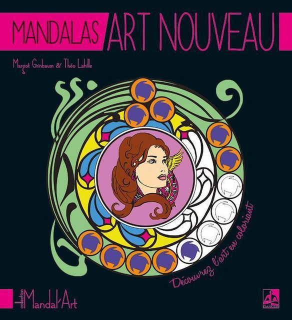 Mandalas Art Nouveau - Margot Grinbaum, Théo Lahille - Dangles