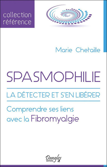 Spasmophilie  - Marie Chetaille - Dangles
