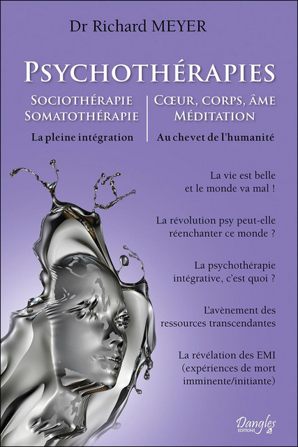 Psychothérapies - Sociothérapie - Somatothérapie - Richard Meyer - Dangles